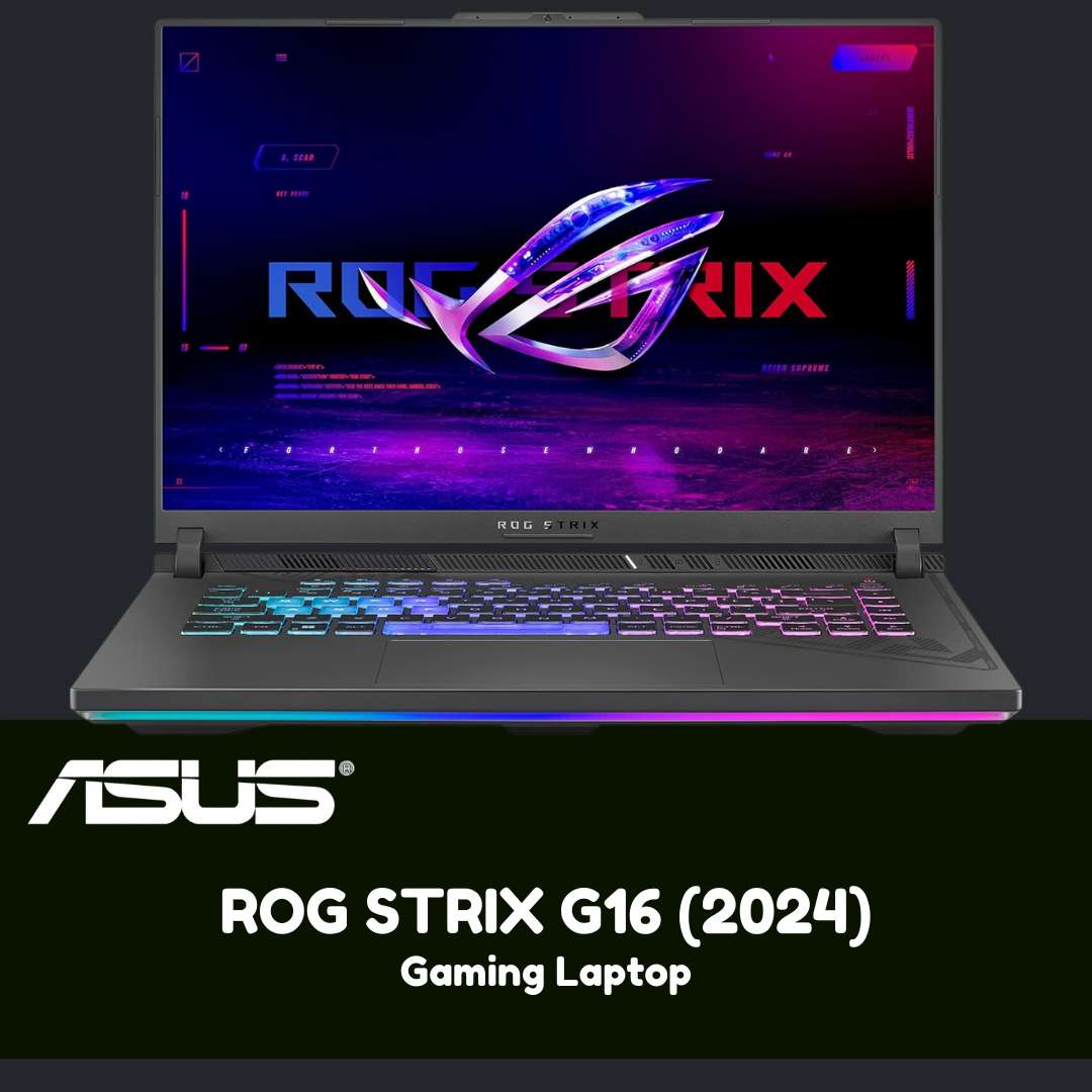 ASUS ROG STRIX G16 Gaming Laptop (2024)