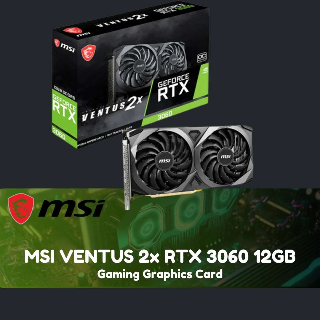 MSI RTX 3060 12GB - GPU